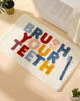 “Brush Your Teeth” Bathmat